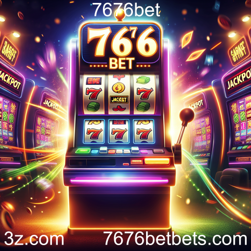 Descubra a Emoção dos Jackpots no 7676bet